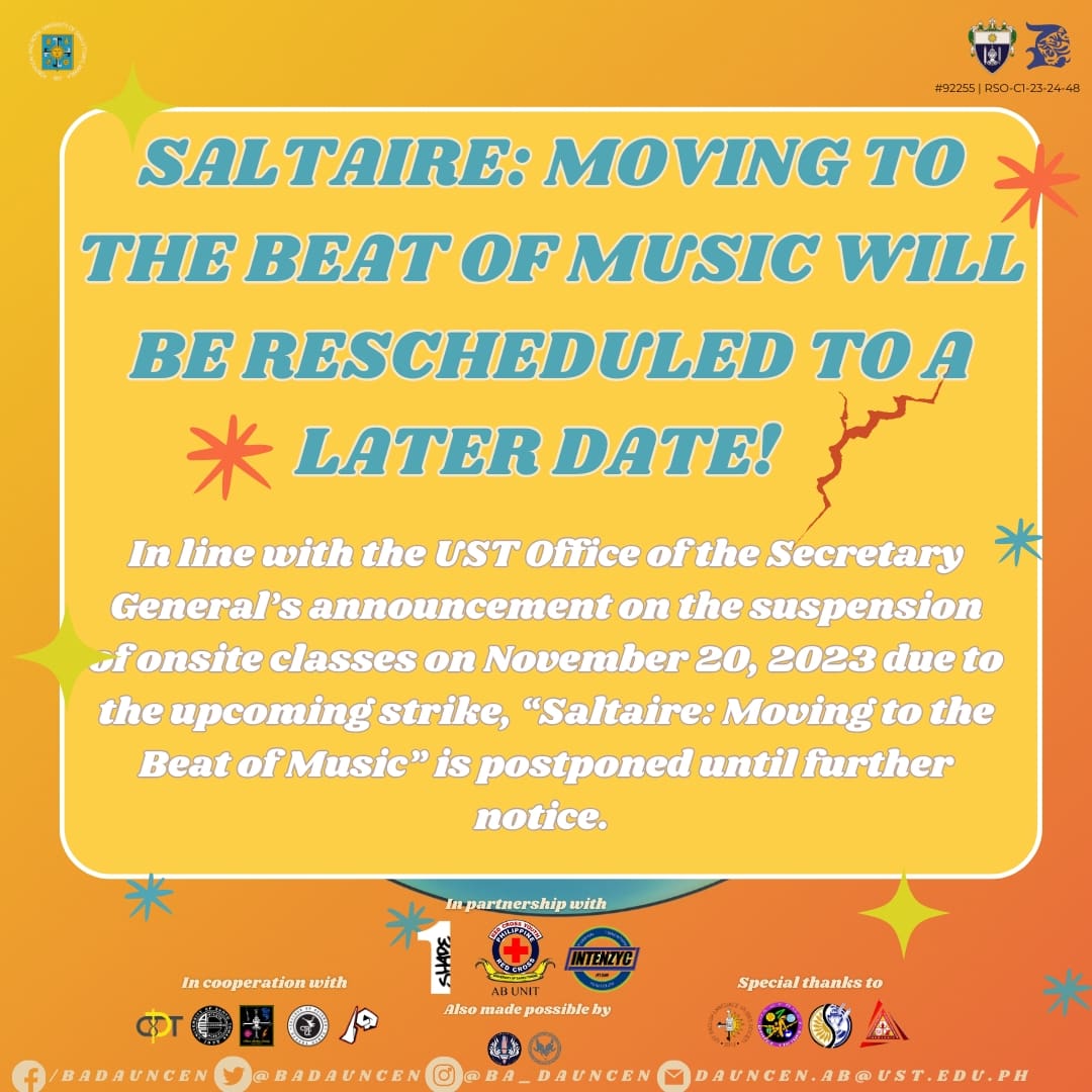 BADauncen's tweet photo. In line with the Office of the Secretary General’s announcement on the suspension of onsite classes on November 20, 2023 due to the upcoming strike, “Saltaire: Moving to the Beat of Music” is postponed to a later date. 

Please wait for further announcements. https://t.co/VpvIEAtPRK