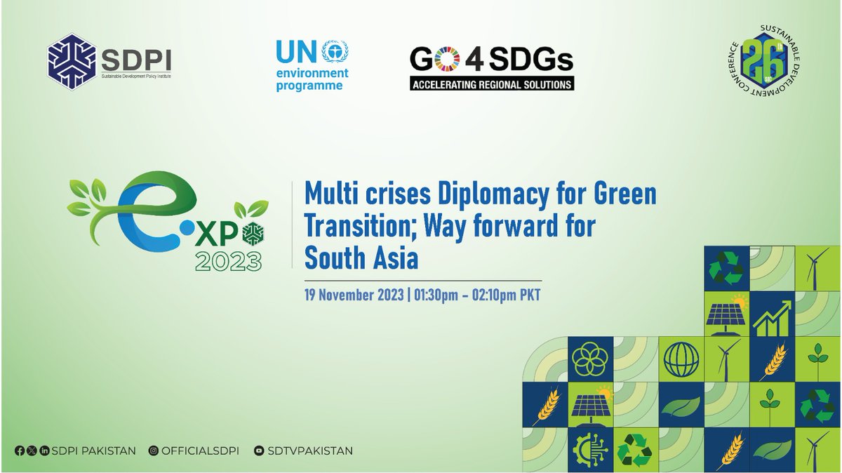 SDPIPakistan's tweet photo. ✅️Join for the session on Muti-crises diplomacy for green transition: Way forward for South Asia, happening now live at 
https://t.co/xcNLcJ3Lth
#SIE2023 https://t.co/9g3Jm2yugD