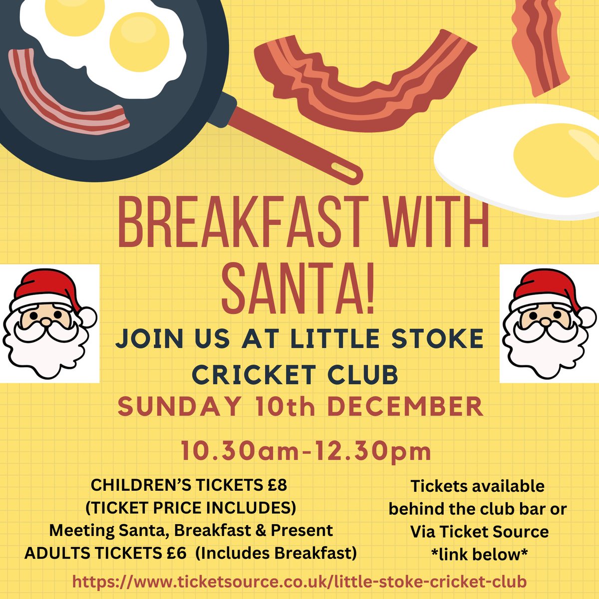 LittleStokeCC's tweet photo. Breakfast 🍳 with Santa 🎅🏻 coming soon to @LittleStokeCC 🏏 

SUNDAY 10th DECEMBER 🎄🎅🏻🍳

Tickets 🎫 now available from behind the club bar or via Ticket Source!

*Small admin fee applies if purchasing tickets via Ticket Source*

https://t.co/4FiSwZf2gZ

#breakfastwithsanta https://t.co/dmBNw0At6e