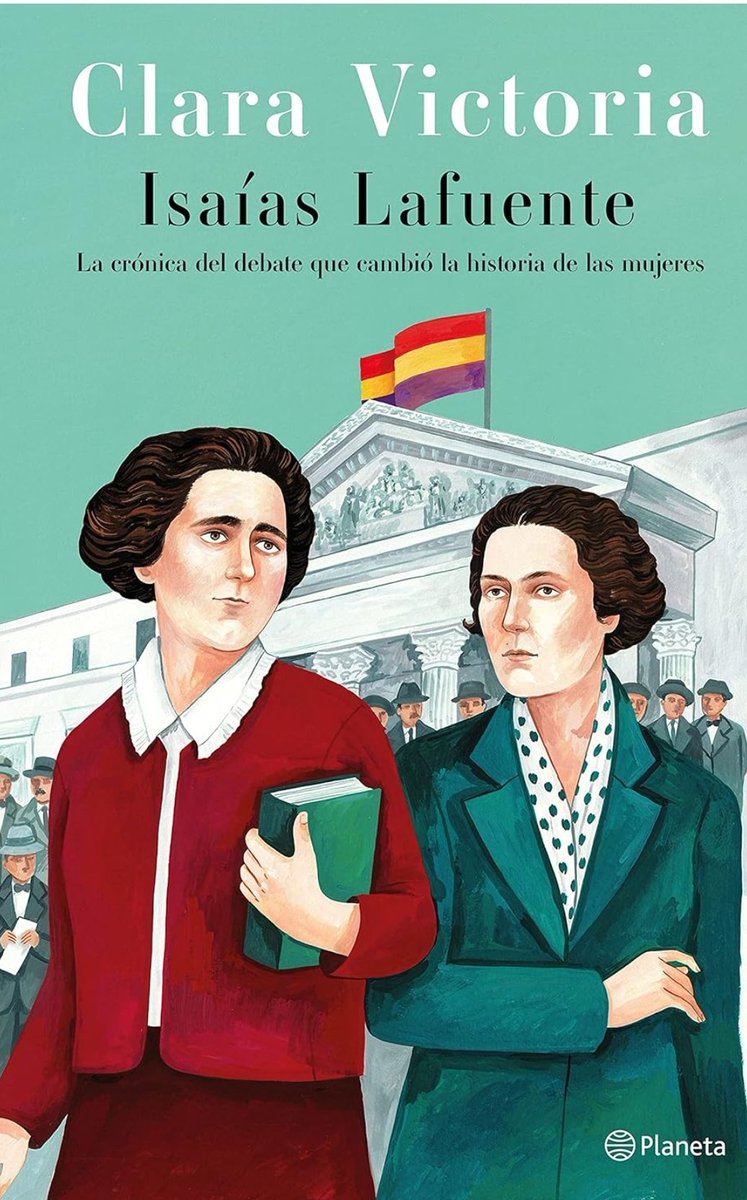 IsaiasLafuente's tweet photo. El apasionante debate en el que Clara Campoamor defendió el sufragio para las mujeres en 1931 la conté aquí hace un par de años. Sorprendentemente, la mujer que logró el voto femenino no resultó elegida cuando las mujeres pudieron votar. Así se escribe la historia, a veces... 👇 https://t.co/Abx7UQXl2C
