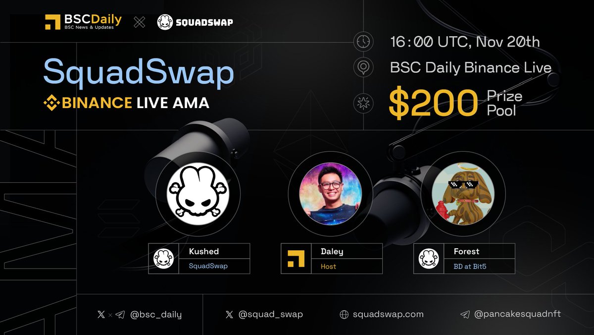 We're thrilled to host an #AMA on #BinanceLive with
@squad_swap

$200 #Giveaways 🔽   

Watch here: binance.com/en/live/video?…
Date: Nov 20th, 16:00 UTC        

To win:    
- Follow SquadSwap
- Ask questions on Binance Chat!     
- Like &amp; RT          

#Sponsored