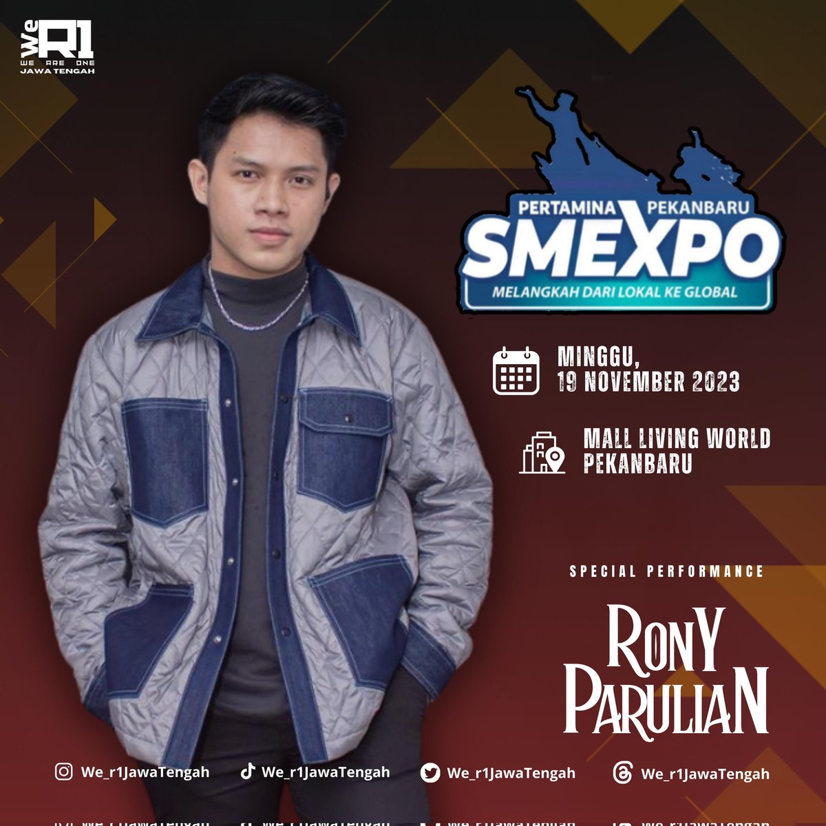 Calling Out WeR1 Pekanbaru ‼️

Jangan lupa untuk datang dan ramaikan SMEXPO di Mall Living World Pekanbaru hari inii yaa 🙌🏻

So, what are you waiting for?? Let's celebrate together!!
 
#RonyParulian
#RonyParulianMengapa