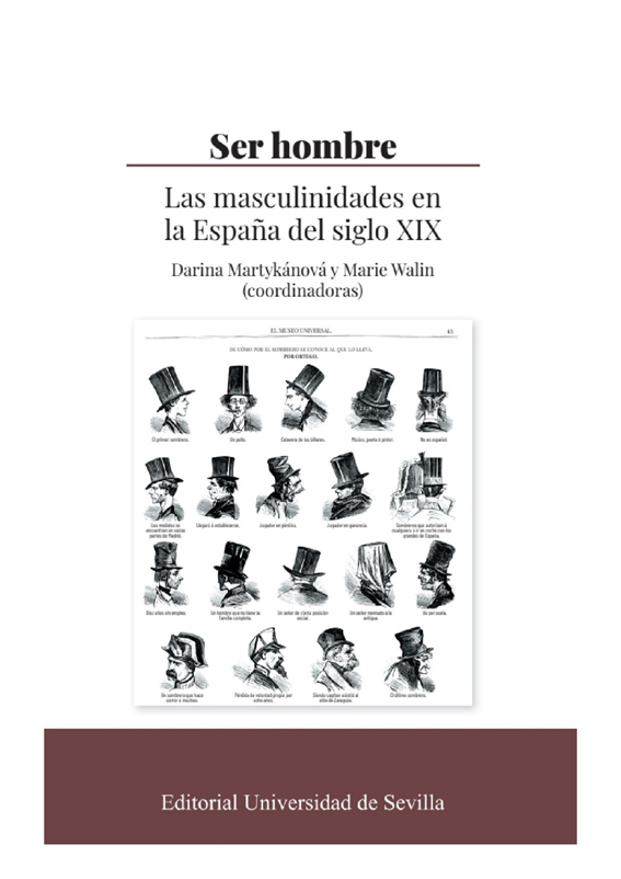 MarcToreille's tweet photo. Ha sido un placer y todo un honor (y sobre eso escribo aquí 😆) participar en "Ser hombre. Las masculinidades en la España del siglo XIX", este magnífico libro coordinado por @DarinaMarty y @marie_wln y editado por @unisevilla 👇🏽 https://t.co/uJKWiadRH6