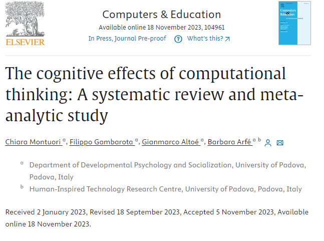elpsycomago's tweet image. &quot;The cognitive effects of #ComputationalThinking: A systematic review and meta-analytic study&quot; (Montuori et al., 2023) 

doi.org/10.1016/j.comp…

cc @programamos @roble_caro @dr_jcpg @gregoriorobles @k_tsarava @LailaElHamamsy @EstefaniaURJC @maria__z_c @Barbara32380637