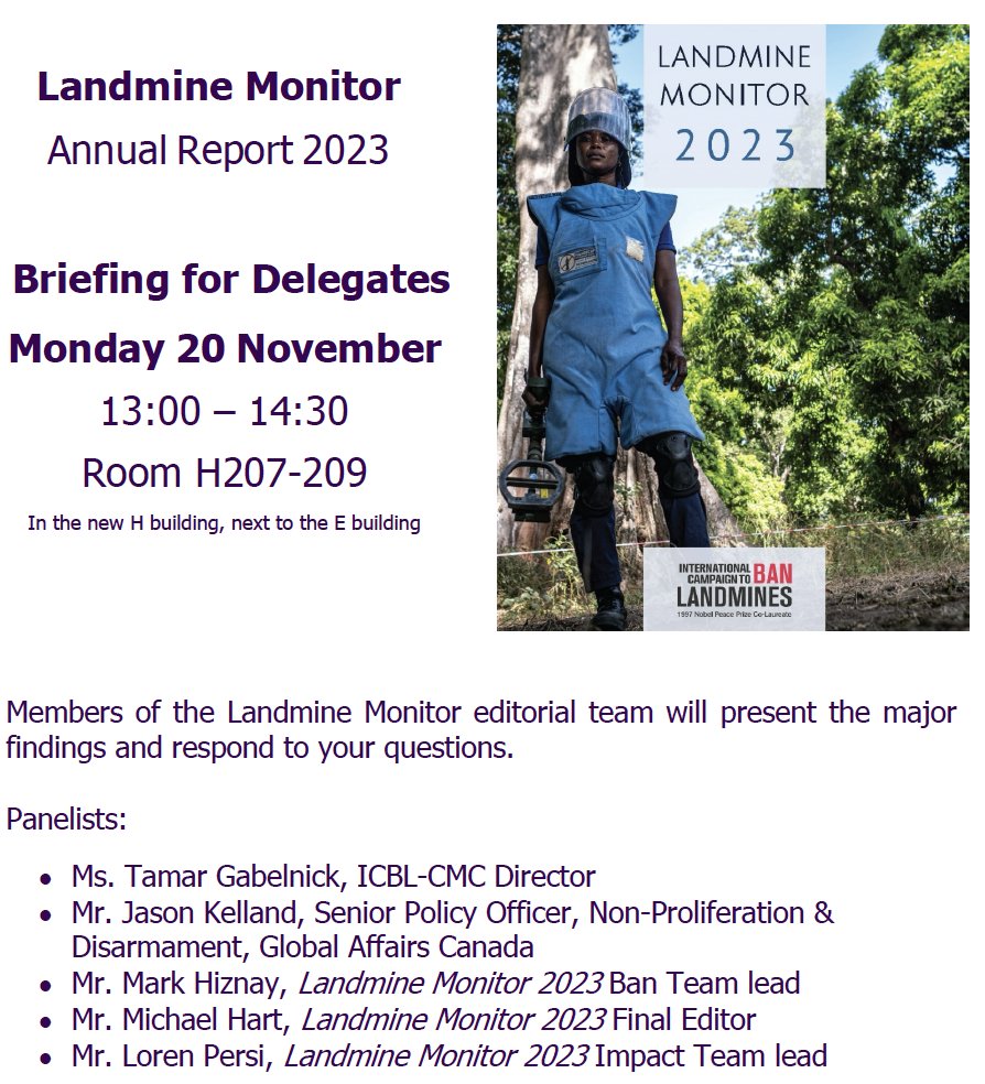 We look forward to seeing you today at @UNGeneva at our side event, in the margins of the @MineBanTreaty 21MSP👇 #LandmineMonitor 2023 report - Briefing for Delegates Read the full report: bit.ly/LM2023_PDF