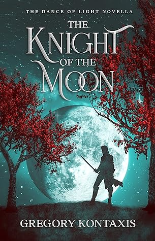 'All of Kontaxis’ best skills as an author are on full display in The Knight of the Moon, and it will leave you hungering for more in the best way possible!' @gregkontaxis really outdid himself in this upcoming prequel novella! 🔥 Check out my review: goodreads.com/review/show/58…