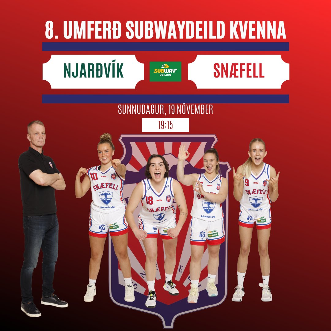 NJARÐVÍK - SNÆFELL
🏀 Subwaydeild kvenna
📅 19. nóv
⏰ 19:15
📍 Ljónagryfjan