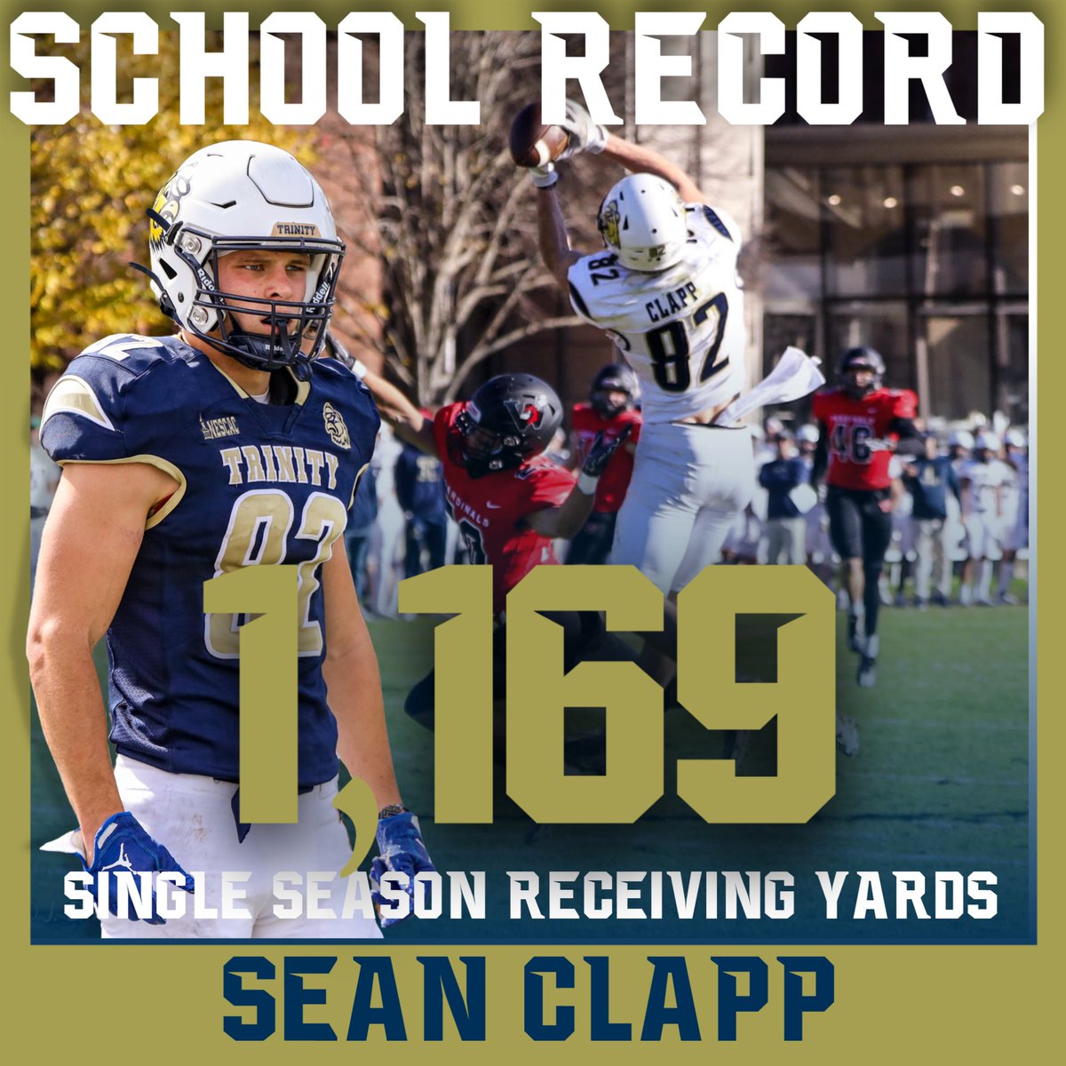 Junior Wide Receiver Sean Clapp broke the school single season records for Receiving Touchdowns, Receptions and Yards!

#RollBants #TrinColl