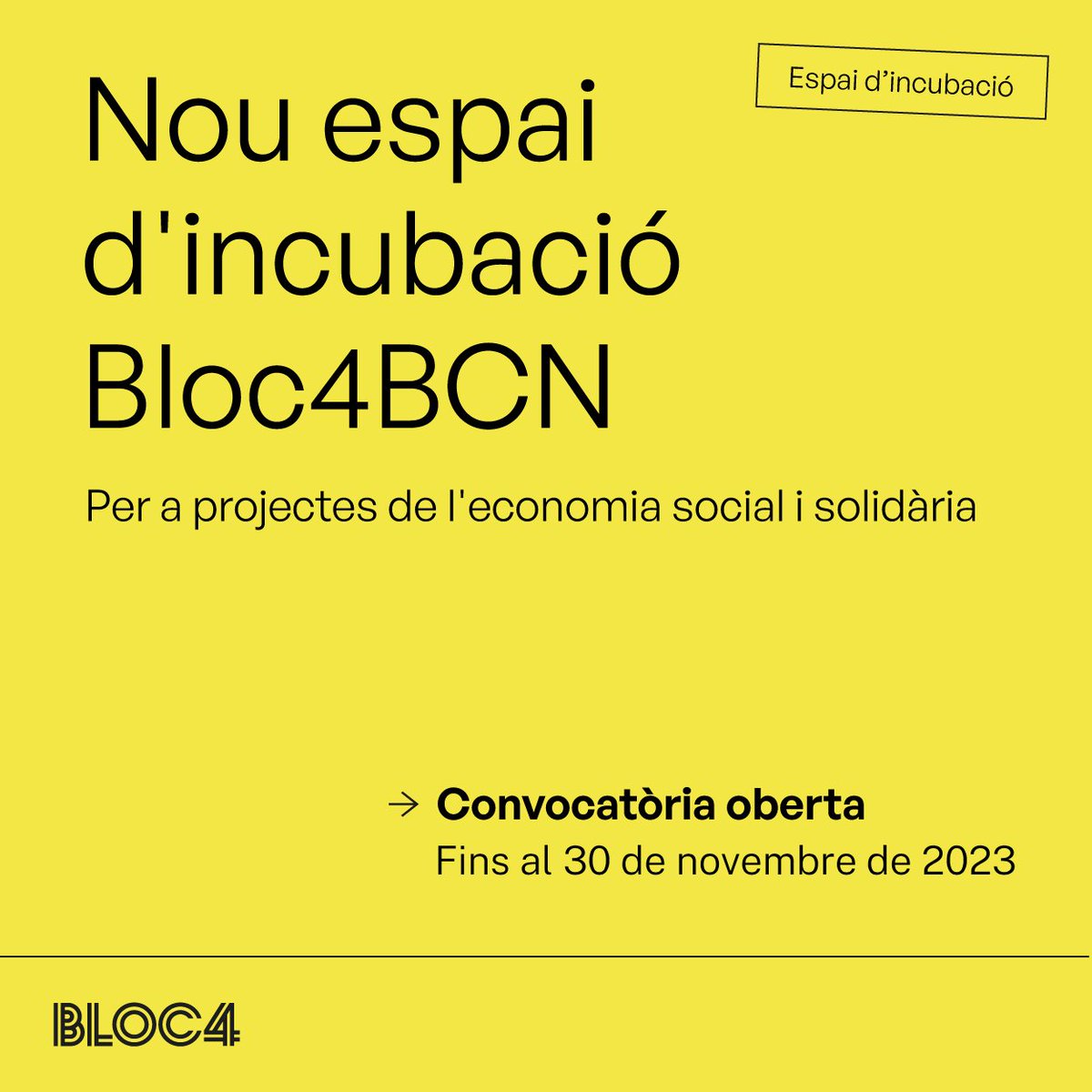 📣 Oberta la 1️⃣ra convocatòria per a projectes interessats a demanar allotjament i serveis d’acompanyament al <a href="/Bloc4BCN/">Bloc4BCN - Espai cooperatiu</a>!

Si teniu dubtes, apunteu-vos a les sessions informatives del 22 de novembre a info@bloc4.coop.

Sol·licituds fins al 30/11 ⤵️
ℹ️ via.bcn/oh1l50Q6jEo