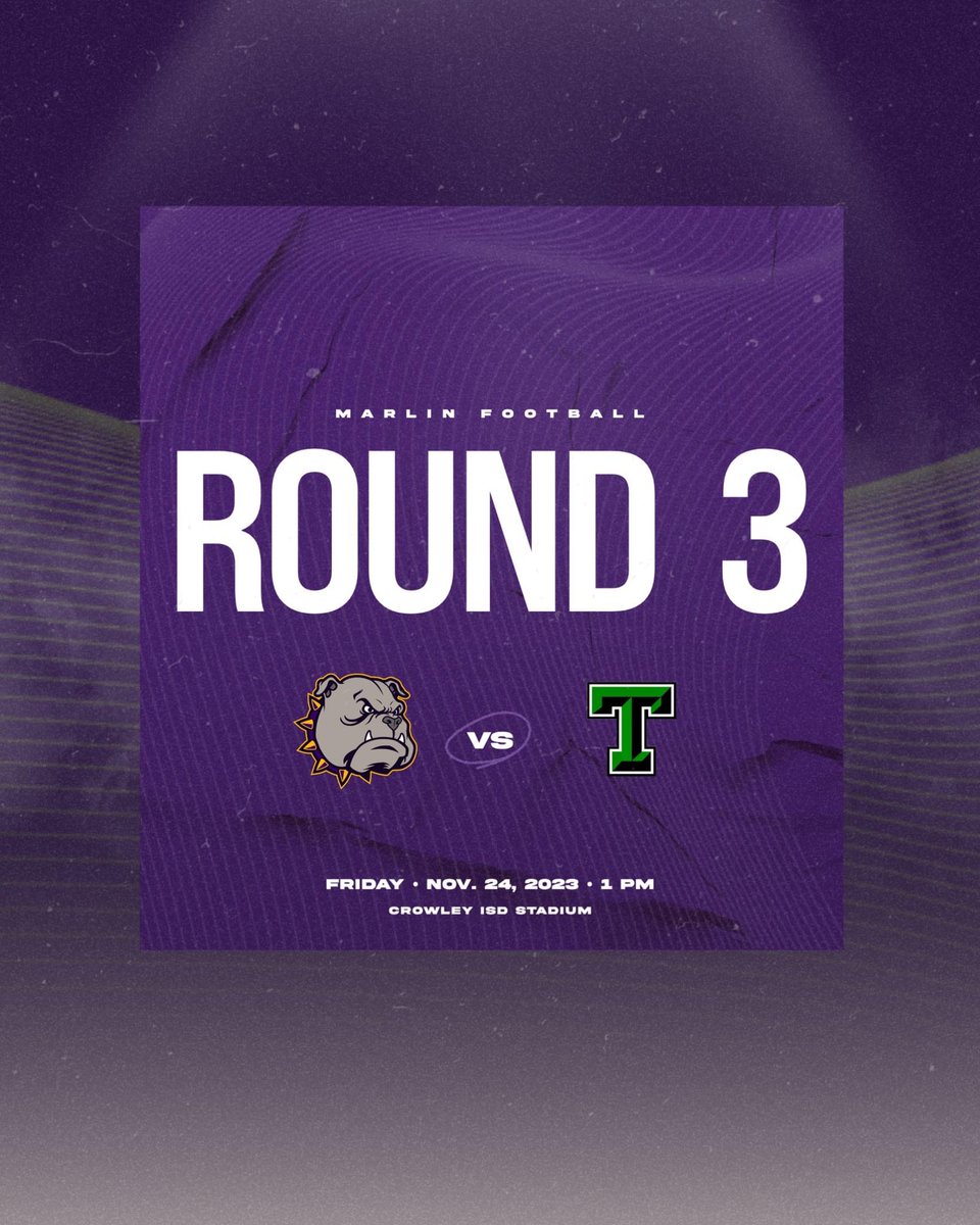 Friday 1pm @ Crowley ISD Stadium 
Marlin vs Tioga 
Battle of the Bulldogs
3rd round Texas High School Football State Playoffs

#WeAreMarlinBulldogs 

#RoadToState 

#GoldenStandard