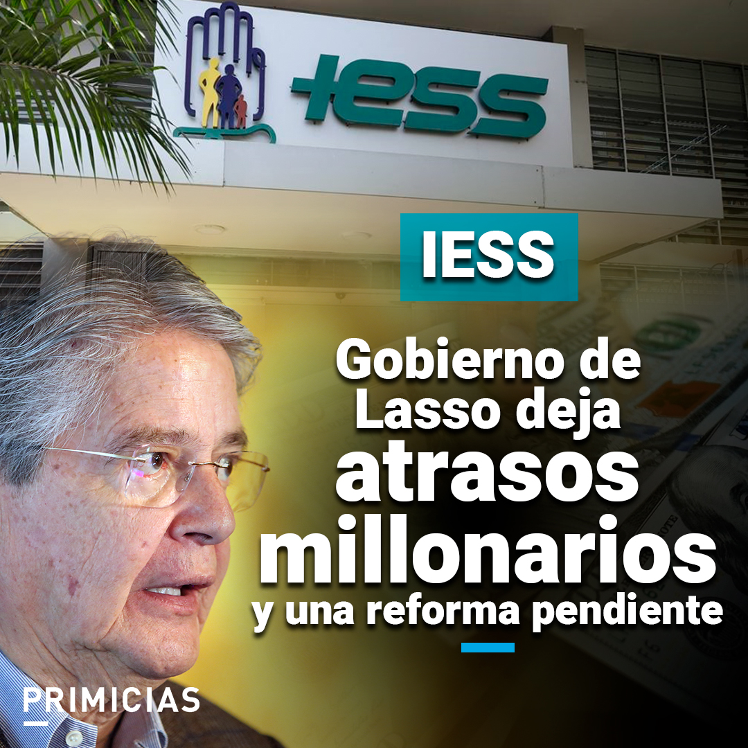 Primicias's tweet photo. El Gobierno de Lasso entregará el IESS con millonarias deudas con Salud y Pensiones, una mora patronal al alza y problemas de abastecimiento de medicinas. https://t.co/6wW6jq3ii9 https://t.co/M6FMEEPhnd