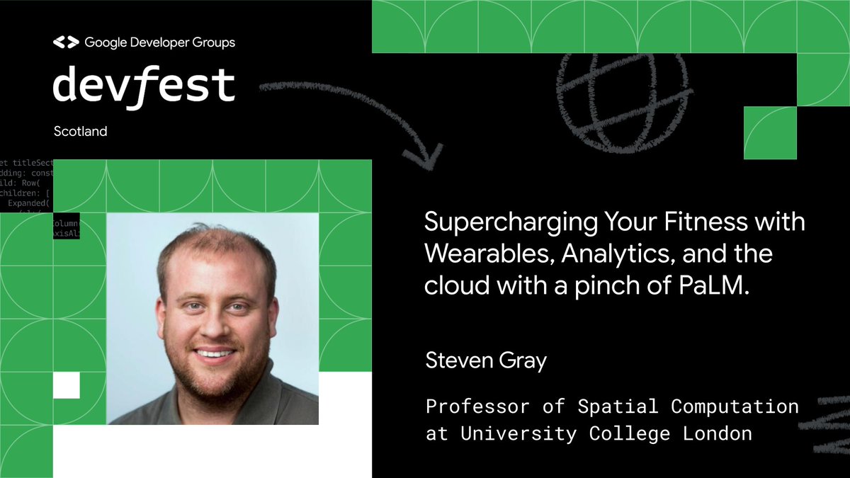 Excited to host @frogo, Professor of Spatial Computation at University College London✨ Supercharging Your Fitness with Wearables, Analytics, and the cloud with a pinch of PaLM 🤖⌚️ 📅Join us in Glasgow this 25th Nov! #DevFestScotland 🔗RSVP here: bit.ly/3tKhuYP