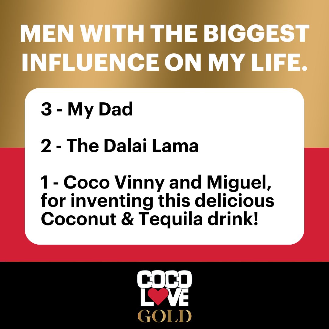 🧔🤣 'The 3 Most Influential Men in My Life on #InternationalMensDay:
#3 My Dad
#2 The Dalai Lama 
Unquestionably #1 = Miguel & Coco Vinny - For inventing Coco Love Gold and making every party legendary from 2024! 🎉🥥🥃 #InfluentialMen #PartyLegends #CocoLoveGold' 🌟