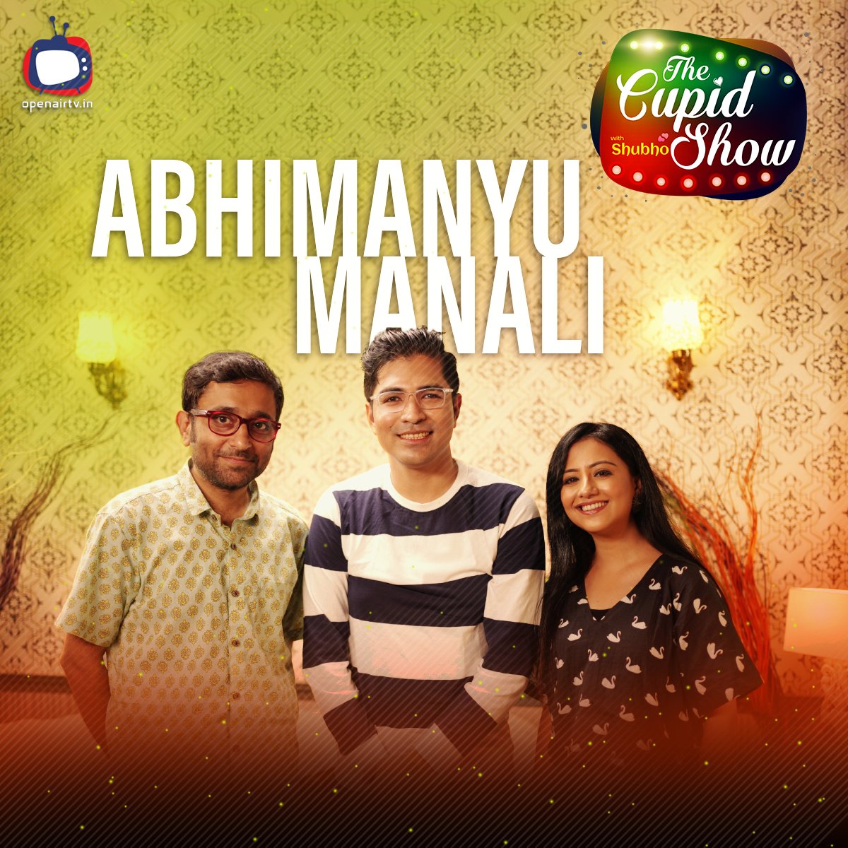 OpenAirTv_India's tweet photo. Love takes center stage as the dynamic duo, director Abhimanyu Mukherjee and actor Manali Dey, join the cupid journey on 'The Cupid Show with Shubho'! 💖🎬 #LoveInFullBloom #CupidCouple #thecupidshow #studio32f # openairtv https://t.co/wxTVdLl5WI