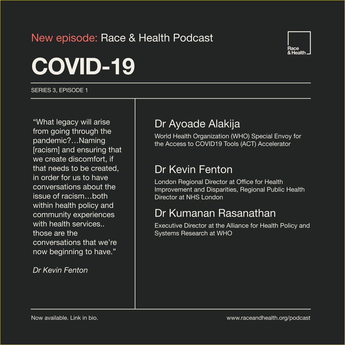 🎧 New #podcast series released by @raceandhealth In the first episode, @yodifiji, @ProfKevinFenton & @rasanathan discuss how #Covid has 'unmasked' & exacerbated existing #StructuralRacism and #HealthInequities 🎙️Moderated by @DJDevakumar open.spotify.com/episode/0QLc5q…