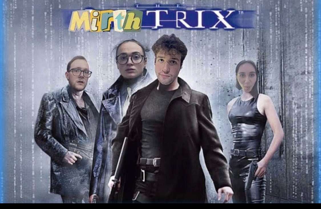 blindmirth's tweet image. Dust off your leather jackets, it’s time to enter the Mirth-trix. Usual time, usual place (Sandy’s at the Union, Monday evening, 8pm), and free entry! What’s not to love. Come along, bring a beverage and your besties!