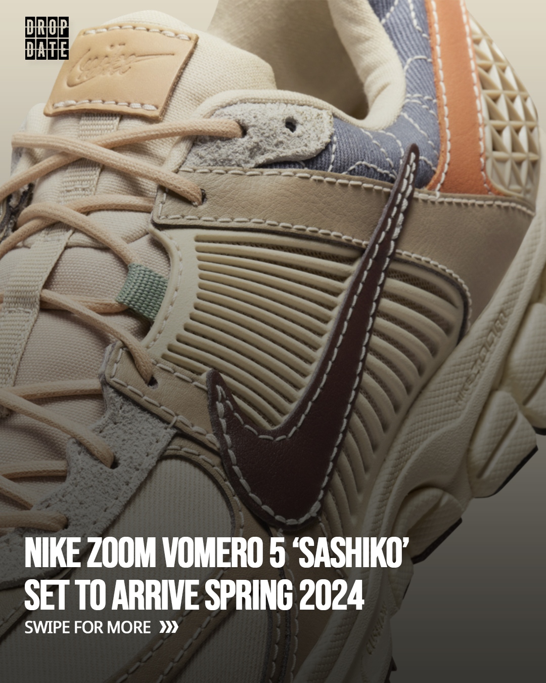 The Drop Date on X: "The Nike Air Zoom Vomero 5 'SASHIKO' is set to arrive  Spring 2024... Read more via link - https://t.co/XGQGh8nycg #nike #vomero  #sashiko #thedropdate https://t.co/M7IY2JMpn2" / X