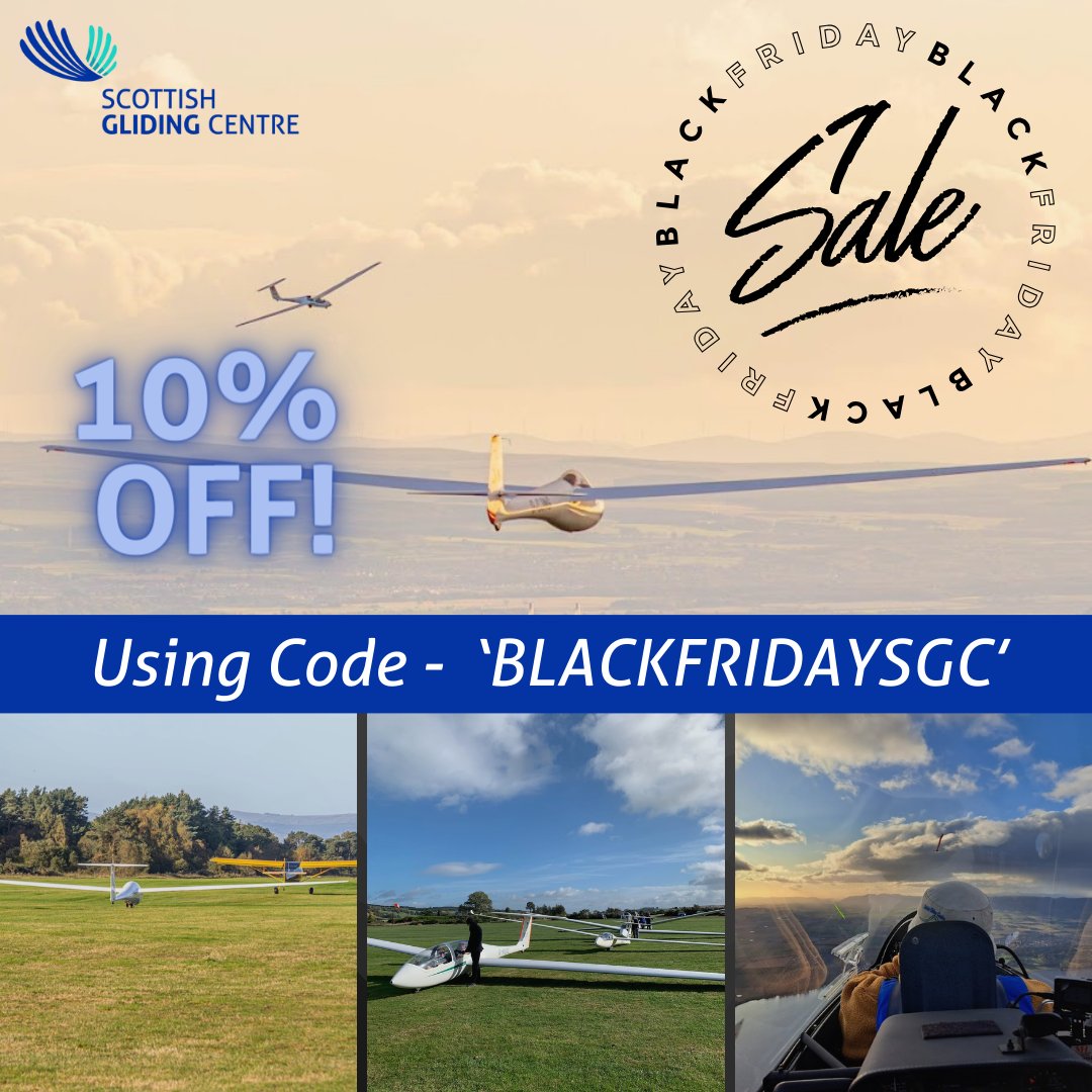 🎁 Visit our website to unlock our BLACK FRIDAY offer!🥳
Take 10% off all our popular gliding experiences and BUY your voucher today!
scottishglidingcentre.co.uk/experience-gli…  🎁

#AirExperience #MiniCourses #IntensiveCourses #Flightexperience #GlidingScotland #Gliderpilotviews