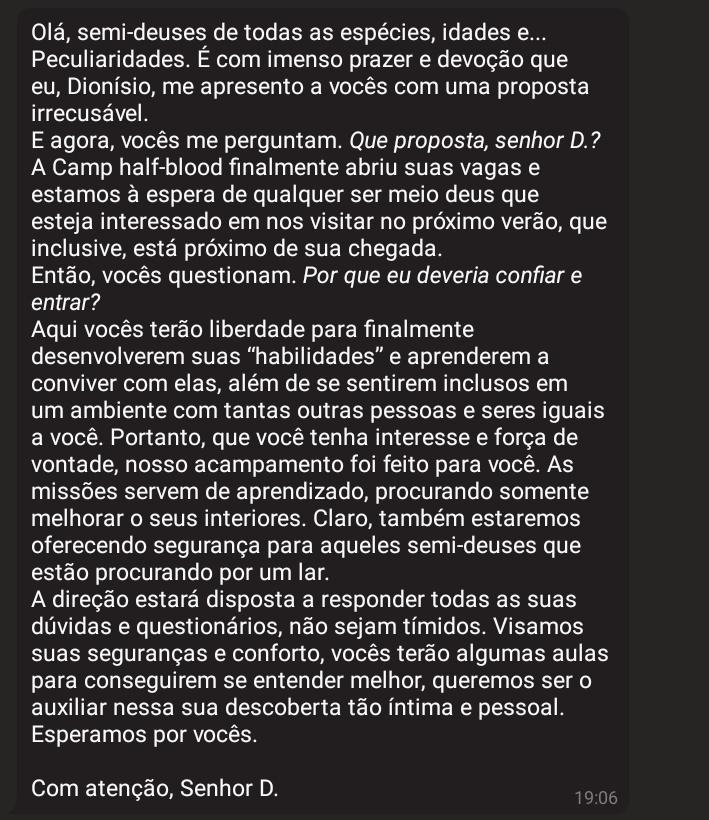 Esta entediado? Não tem nenhuma base legal? Pois eu tenho a solução para os seus problemas! Você acaba de receber um convite exclusivo diretamente de Dionísio para vir ao Acampamento Meio-Sangue!