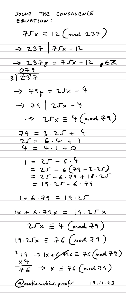 tiago_hands's tweet image. (2 Ways) Solve the congruence equation: 75x≡12(mod237) #modularcongruence #modulararithmetic #alevelmaths #furtherpuremaths