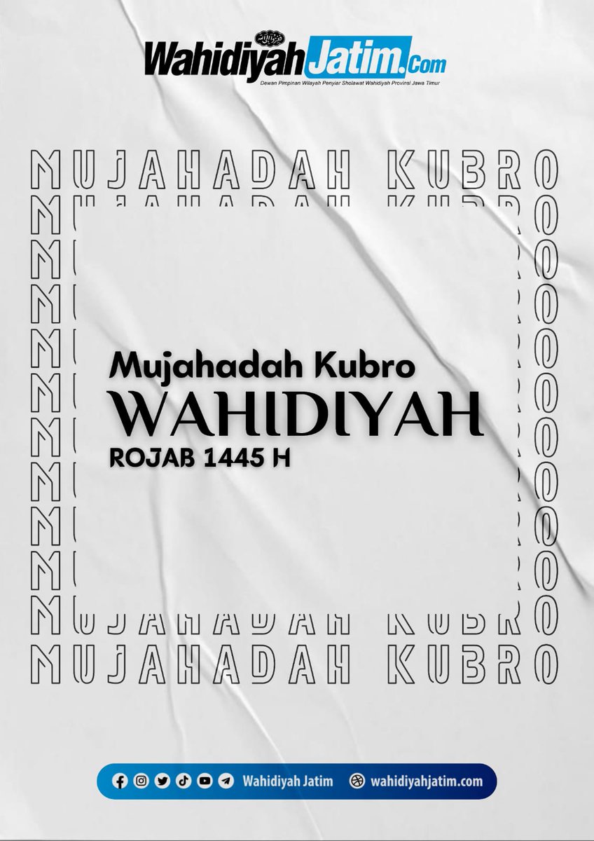 wahidiyahjatim's tweet image. Anjuran dari DPP PSW Jombang ( @wahidiyahpusat ) untuk menyongsong Mujahadah Kubro Rojab 1445 H.
Mari kita laksanakan dan disebarluaskan...

#wahidiyah #wahidiyahjatim #mujahadah #mujahadahkubro