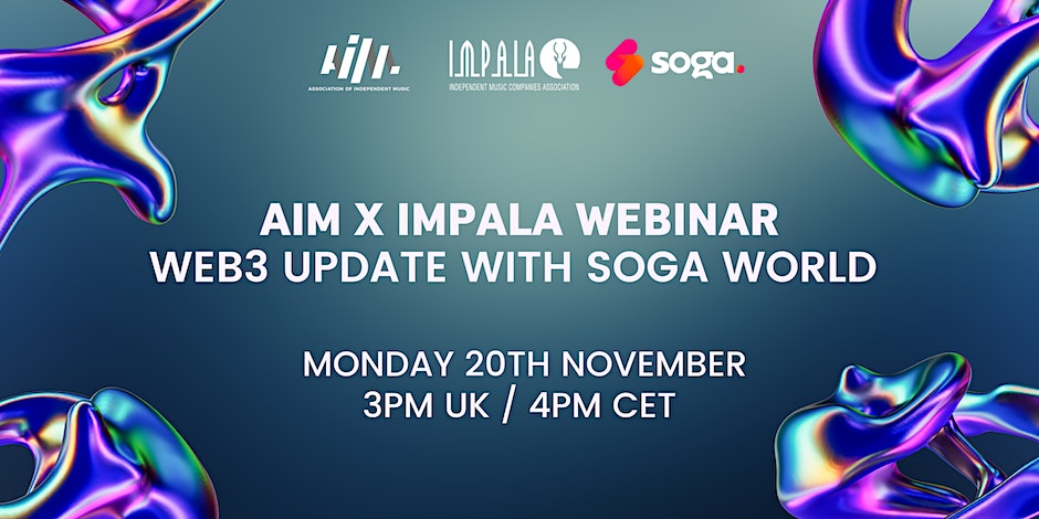 TOMORROW: join the <a href="/AIM_UK/">AIM</a> x <a href="/IMPALAMusic/">IMPALA</a> webinar with Web3 creative agency, @soga_world for an update on Web3, including NFTs, blockchain, &amp; cryptocurrencies. We'll explore the latest developments and look at notable projects in the music industry

aim.org.uk/#/events/aim-a…