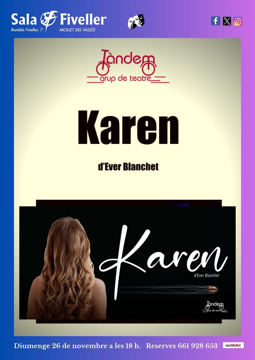 Diumenge 26 de novembre a les 18h el Grup Tàndem ens presenta: "KAREN". Una obra que ens farà reflexionar sobre el comportament ètic i moral de la família i de la societat contemporània.