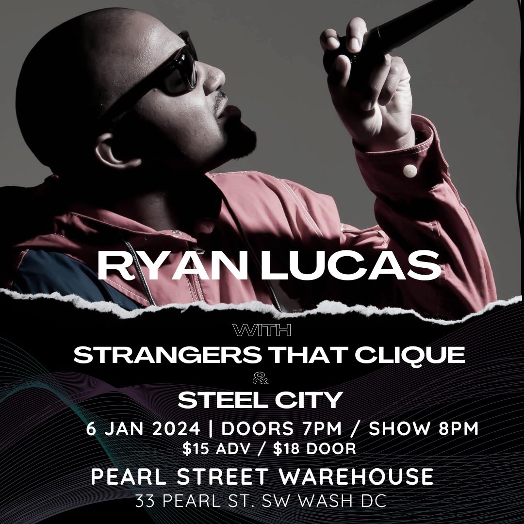RyanLucasDC's tweet photo. Me & @DJCORYTDC got a show coming & you are invited live at @pearlstreetlive Jan 6th w/ Strangers That Clique & @steelcityband
Ticket link in my bio.
https://t.co/ojMZsM7aTq
#dcmusic #dmvmusic #dc #dmv #dcmusicians #dcrap #dchiphop #music #marylandmusic #livemusic https://t.co/WStbhgfHka