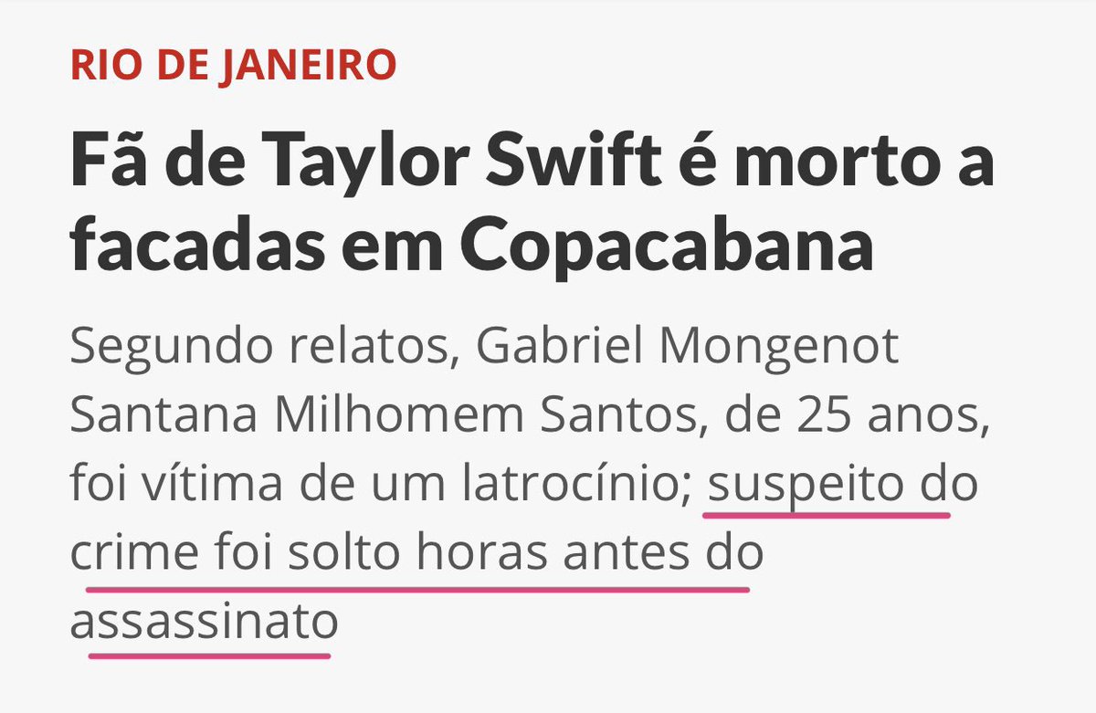 GutoZacariasMBL's tweet photo. O mundo todo está descobrindo o inferno que é o Brasil. 

Fã de Taylor Swift é morto a facadas em Copacabana por um marginal solto, poucas horas antes, pela justiça. 

O nosso código penal precisa, urgentemente, ser revisto.

Meus sentimentos aos familiares e amigos do Gabriel. https://t.co/oa2M97eWs9