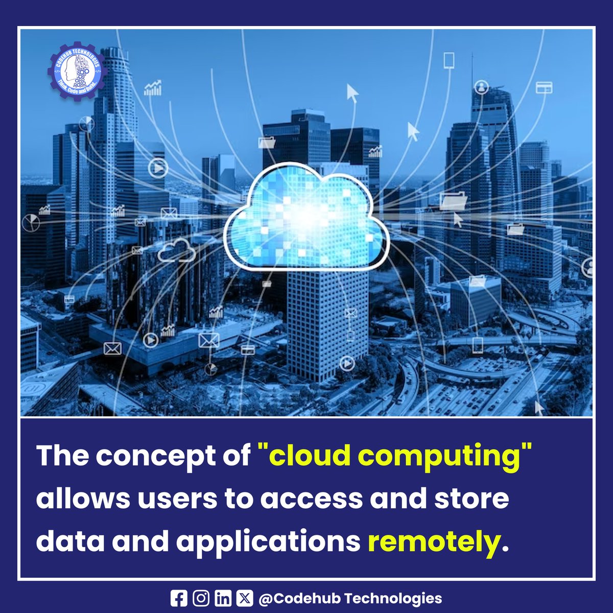 Codehub_tech's tweet photo. The concept of "cloud computing" allows users to access and store data and applications remotely.

#tech #funfacts #computer #computerfacts #computerscience #codehubtechnologies https://t.co/vrk05anwXR