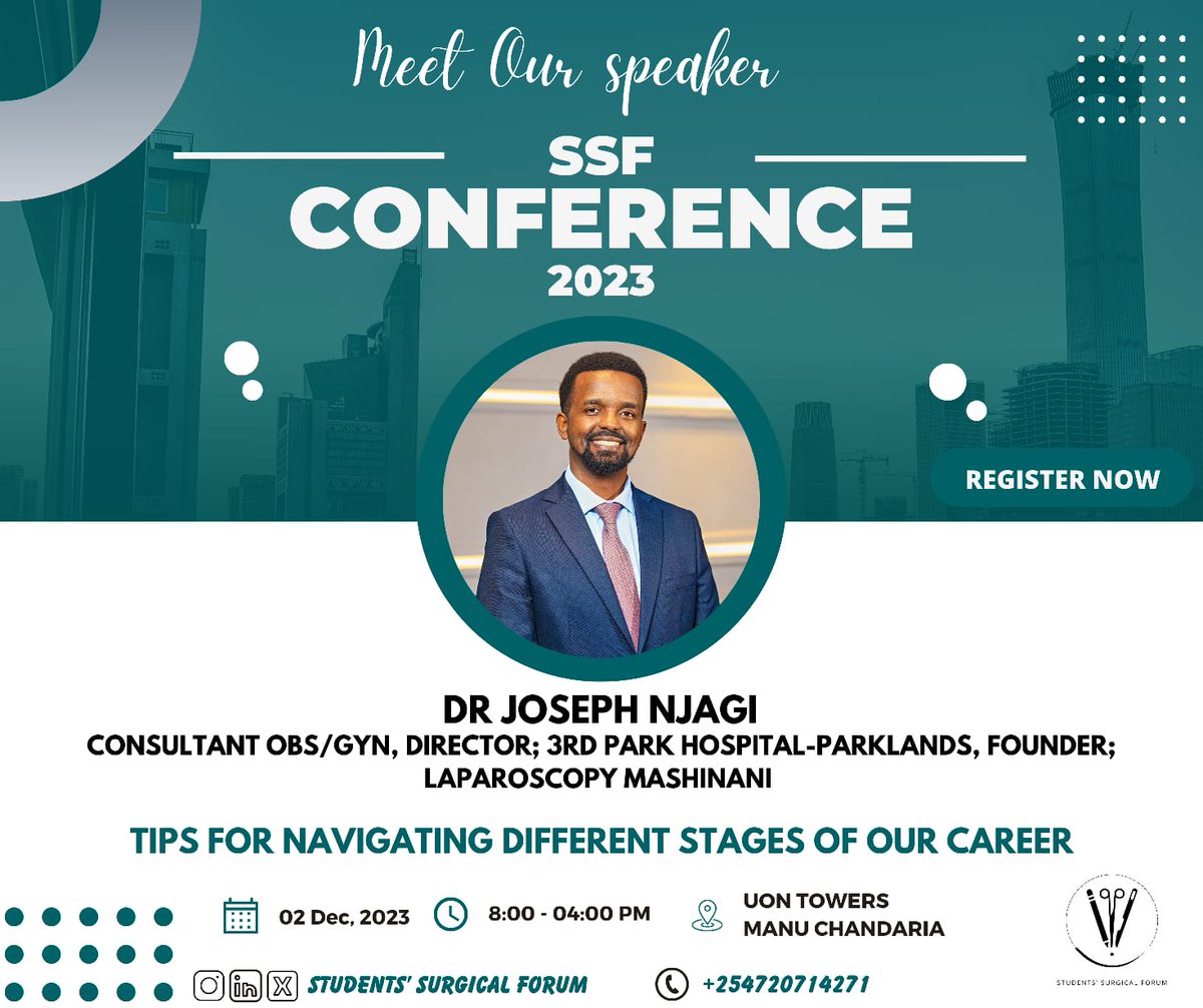 SSFKenya's tweet photo. πExcited to announce Dr. Joseph Njagi as our next speaker! π A top OBGYN and Minimally Invasive Gynecological Surgeon, he's Vice Chair of Kenya Society of Endoscopic Specialties. Don't miss his insights on December 2nd! Register now:
https://t.co/TTmELcKKX7
#SsfConference2023 https://t.co/q0fMTdPSuL
