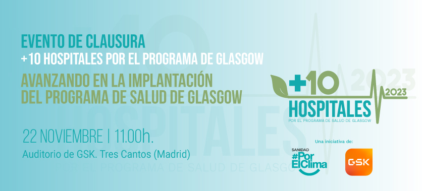 ecodes's tweet photo. #SanidadPorElClima junto a @GSK_ES reconoce a +10 hospitales españoles pioneros en descarbonización. El 22 de noviembre desvelaremos las iniciativas destacadas en el Auditorio GSK, situado en el Parque Tecnológico de Madrid. 
➡️No te lo pierdas: https://t.co/EZqPzqNdep https://t.co/TS6r6CP3TG