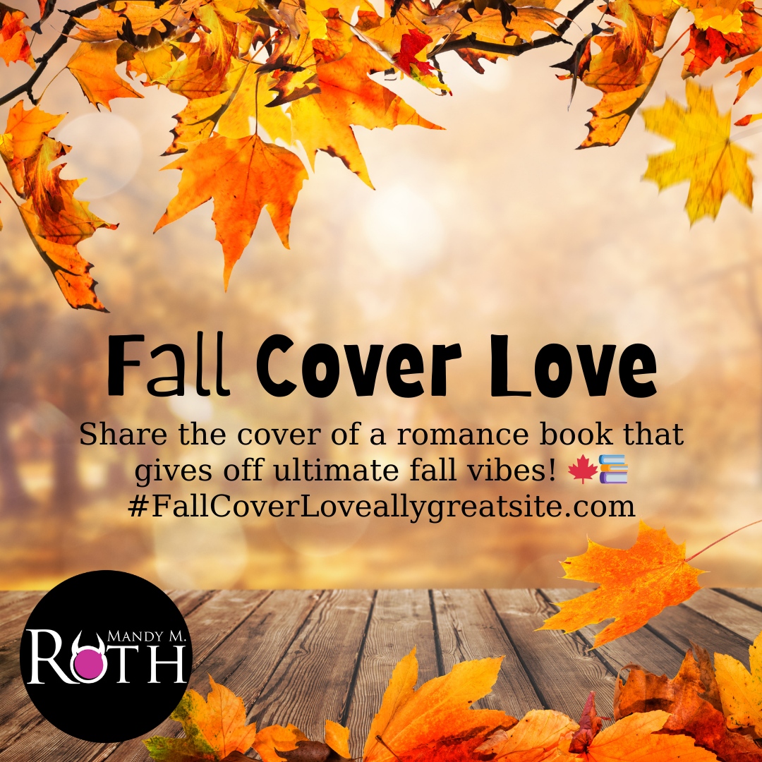 Fall Cover Love 

Share a link to a romance book cover that gives off ultimate fall vibes! 🍁📚 #FallCoverLove