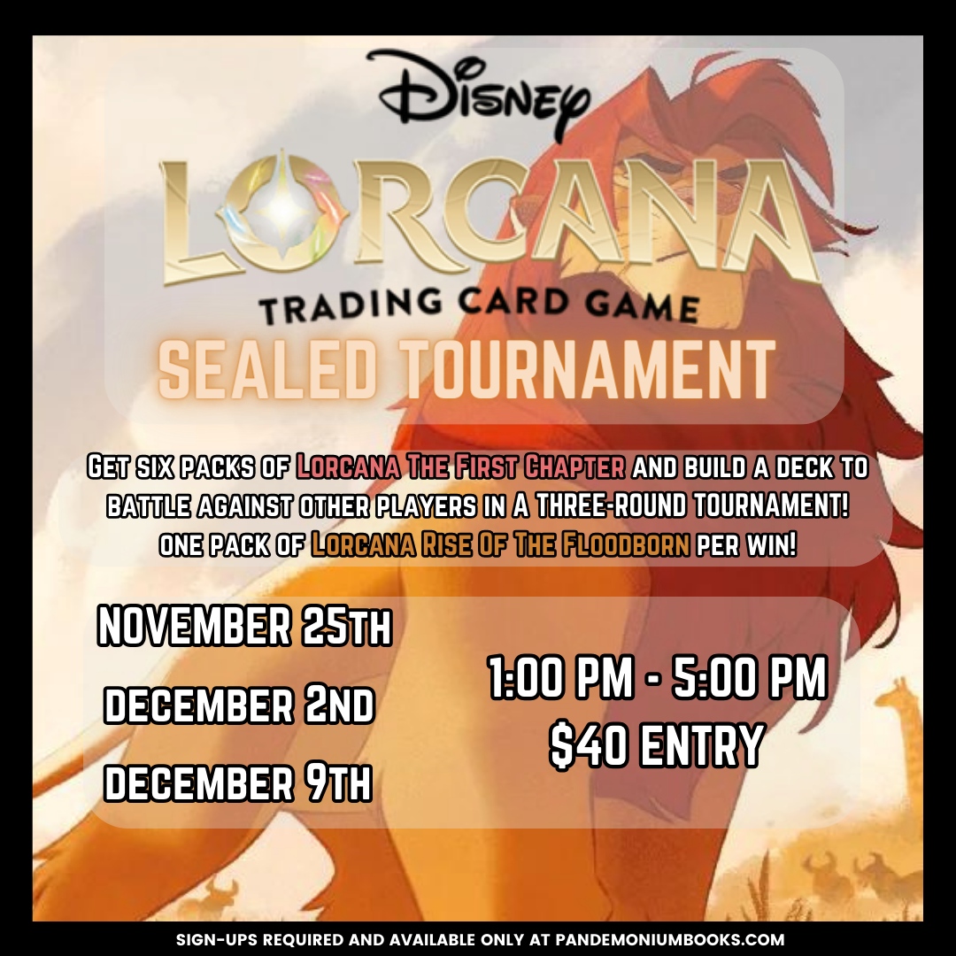 Pandemonium will be hosting three more Lorcana sealed tournaments in the coming weeks! November 25th, December 2nd, and December 9th. Sign-ups available now! pandemoniumbooks.com/products/lorca…