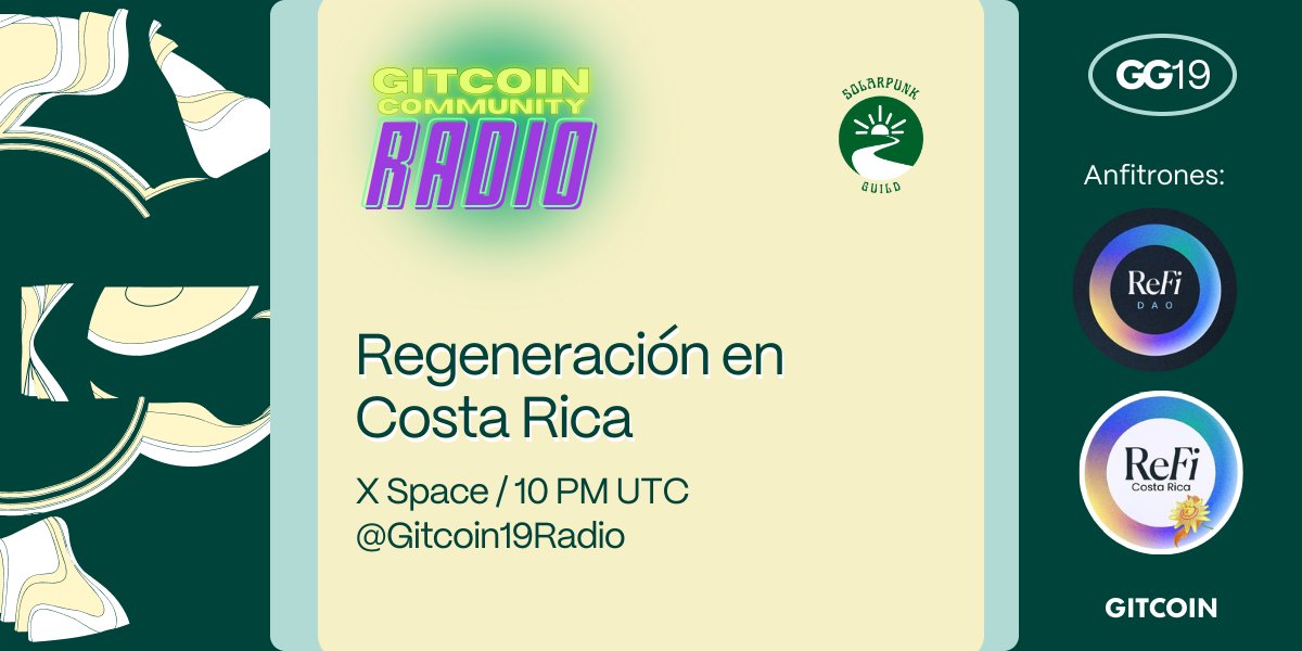 ReFiCostaRica_'s tweet photo. Vamos a estar en el espacio de @ReFiDAOist hoy a las 4PM CST / 10 PM UTC en el @gitcoin  Community Radio hablando sobre las actividades de ReFi Costa Rica EN ESPAÑOL 🇨🇷🌿💚  con @muguika &amp; @KaicAnna 

No se lo pierdan aquí:  https://t.co/N7qEPIuh3s https://t.co/9j2Xorx6aj