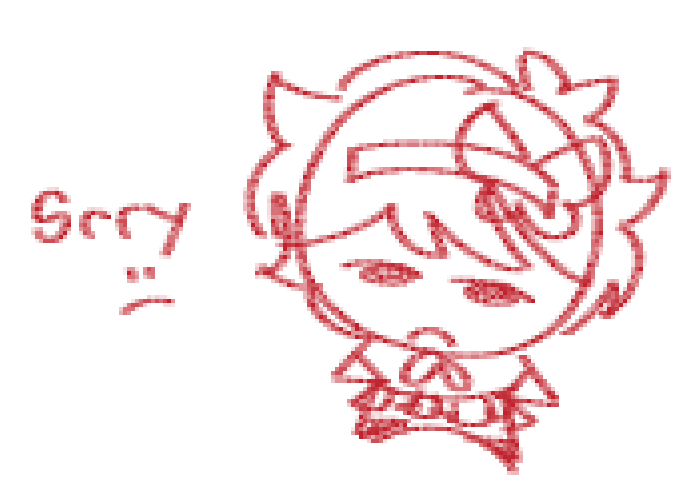 / postponing again, sorry ... 
i feel like total utter shit and was sick just a few moments ago, the universe hates me i swear