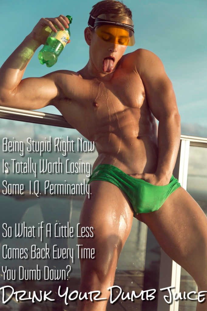 Being Stupid is so much better! credit: @VastHypno