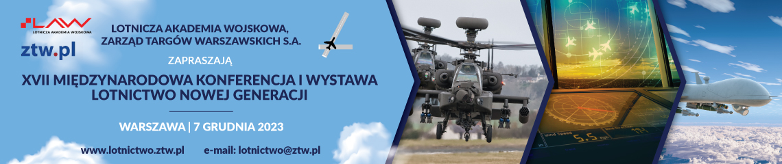 DefenseSafety's tweet photo. @DefenseSafety  patronem medialnym XVII Międzynarodowej Konferencj i Wystawy „Lotnictwo Nowej Generacji”. Zapraszamy do udziału.
@LWojskowa @BBN_PL @ULC_GOV_PL @TargWarsz @NTWojskowa https://t.co/d0BX66lRdu