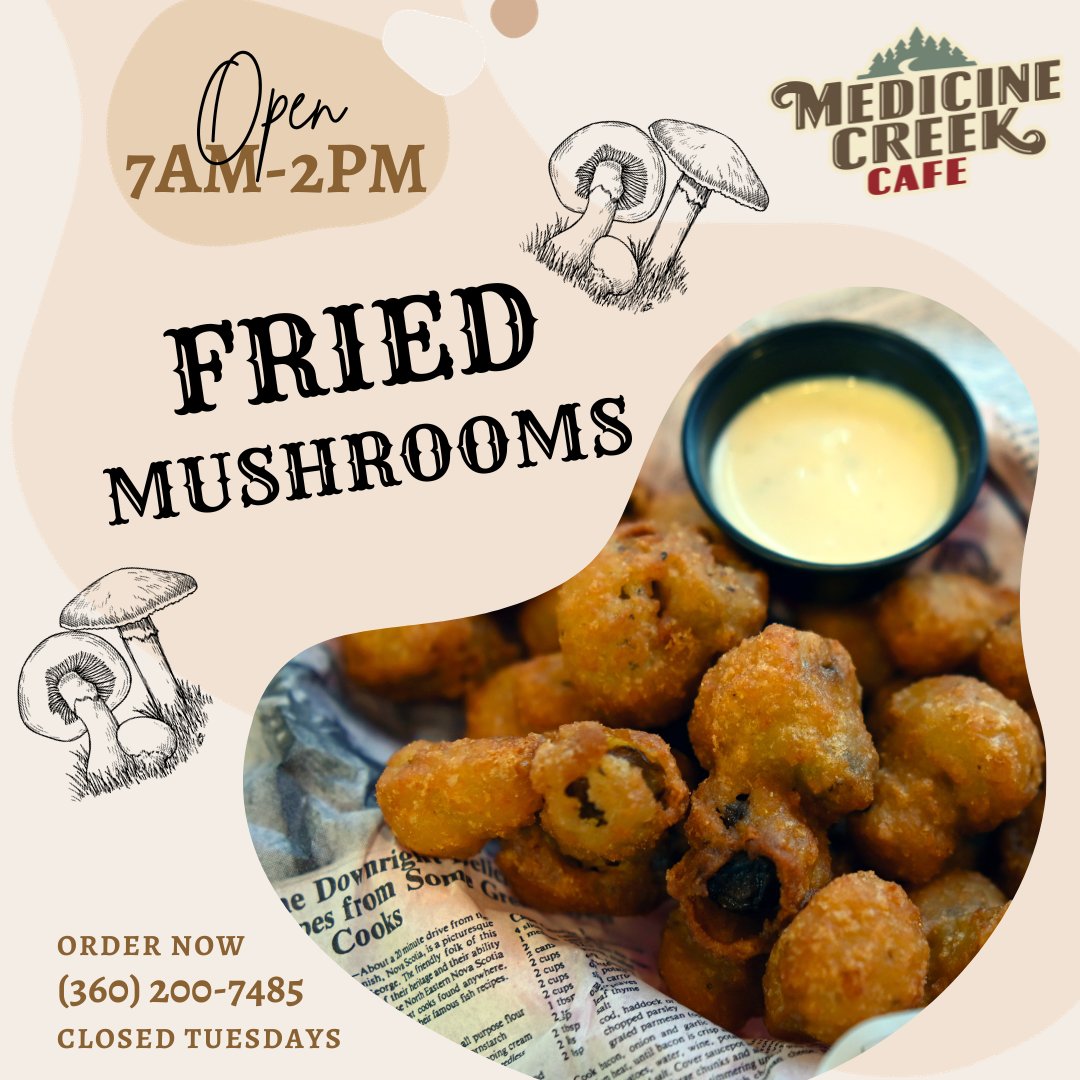 Try our Fried Mushrooms! We’re open 7 a.m. to 2 p.m. Wed-Mon. On Tuesdays, we will be closed. #FriedMushrooms #MushroomKingdom #MedicineCreekCafe