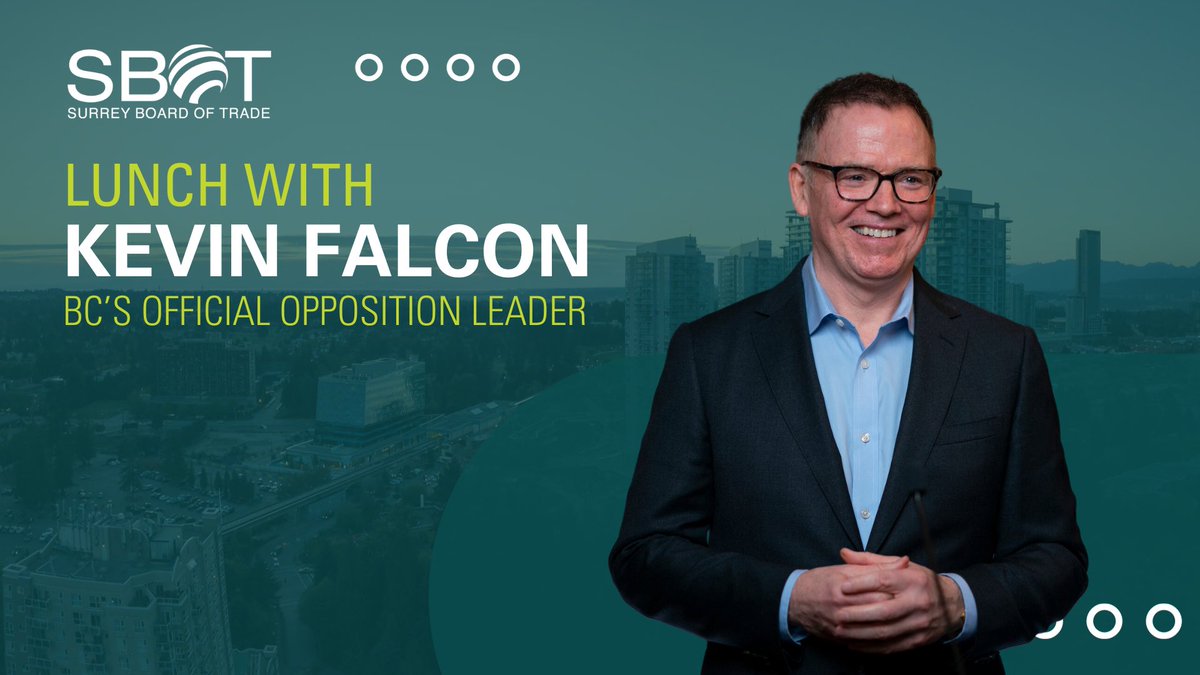 KEVIN FALCON IN SURREY - Nov 21 Surrey Board of Trade hosts BC’s Leader of the Official Opposition, Kevin Falcon on Nov 21 at the Civic Hotel from 11:30am to 1:30pm. business.businessinsurrey.com/events/details… @SBofT @redfmvancouver @CTVVancouver @globeandmail @JanetBrown980 @CityofSurrey @CKNW