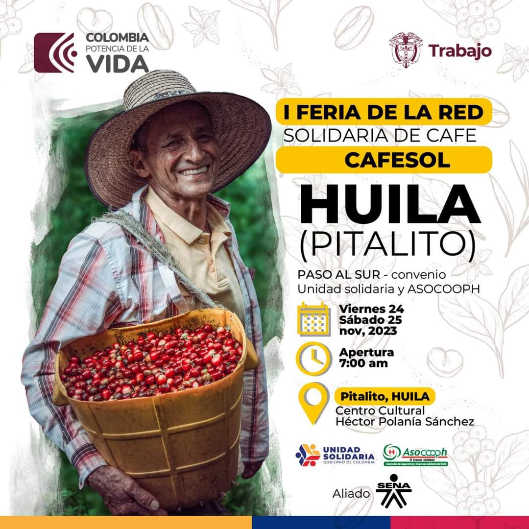 UsolidariaCo's tweet photo. En el marco del fortalecimiento de la economía solidaria, popular y comunitaria en la región Surcolombiana, el 24 y 25 de noviembre realizaremos en #Pitalito, 
 conjuntamente con @Asocooph, la  Feria de la Red de Cafeteros Solidarios - CAFESOL
Un Proyecto de Impacto Territorial https://t.co/PGxsctoBZi
