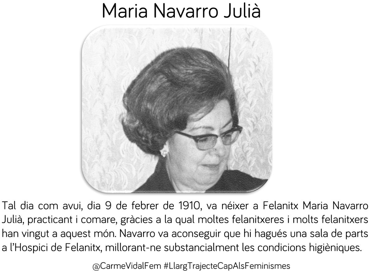 CarmeVidalFem's tweet photo. #TalDiaComAvui, 9 de febrer de 1910, va néixer a Felanitx Maria Navarro Julià, practicant i #Comare, gràcies a la qual moltes felanitxeres i felanitxers han vingut a aquest món. Navarro va aconseguir que hi hagués una sala de parts a l’Hospici de #Felanitx. #DonesFelanitxeres 🥼 https://t.co/kdGkVvozrc