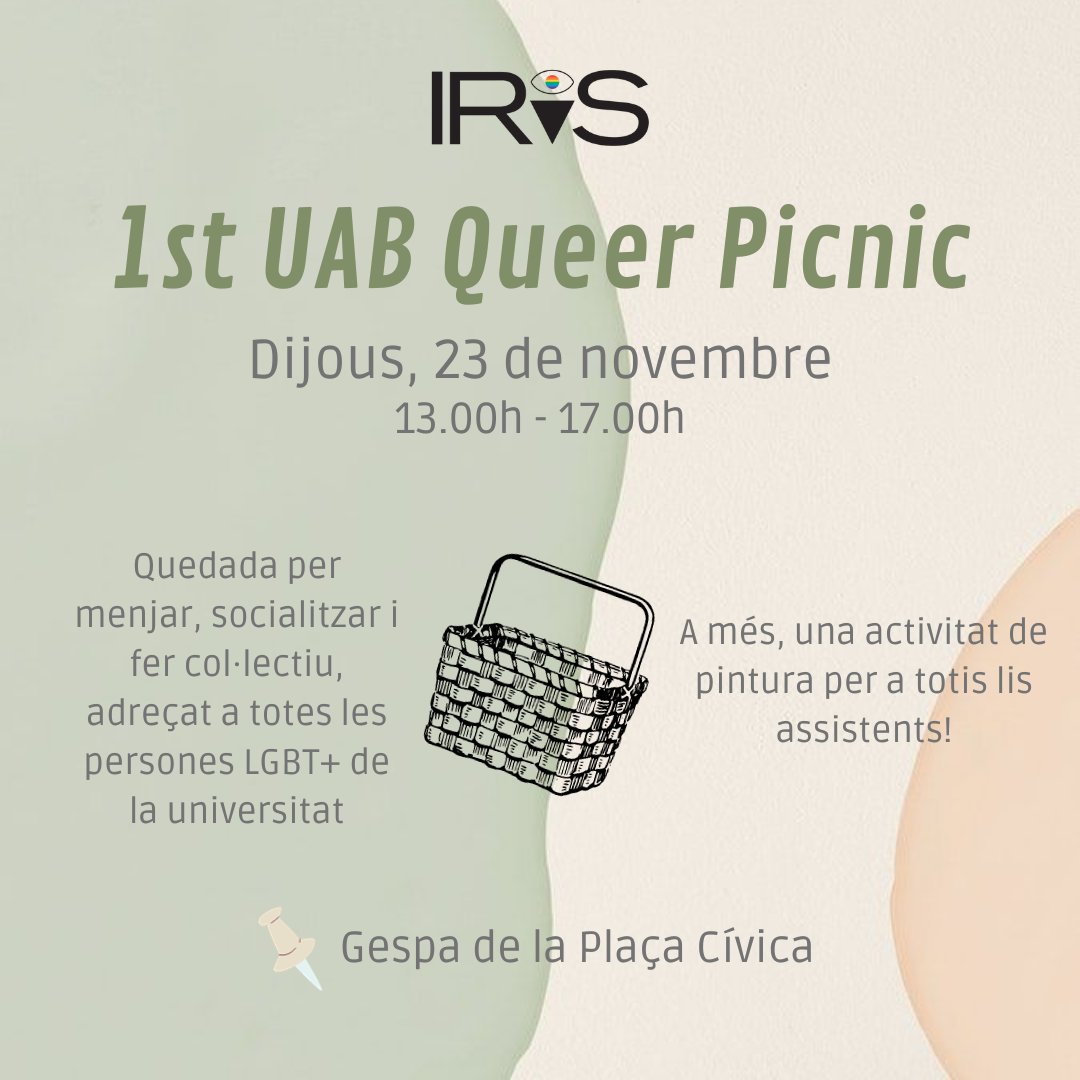 IrisUab's tweet photo. Aquest dijous, no us perdeu el 1r Queer Picnic d'IRIS! 🧺🌳 De la 13:00 a les 17:00, acompanyeu-nos a una estona on menjar, conèixer gent del col·lectiu i passar-ho bé totis juntis. També tenim preparada una gran activitat de pintura conjunta que serà increïble!! Ens veiem allà. https://t.co/Qrd8aDjlr6