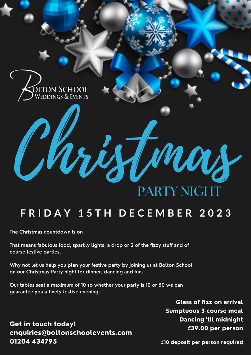 Christmas is fast approaching, haven’t booked your party night yet? 
Contact us at 
enquiries@boltonschoolevents.com or call 01204 434795