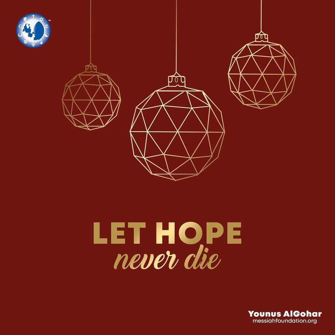Let hope never die. - His Holiness YounusAlGohar

#hope #love #faith #believe #life #motivation #inspiration #CWC2023Final #INDvsAUSfinal #INDvAUS #MissUniverse2023 #MissUniverseThailand2023 #Worlds2023 #quotes #younusalgohar #goharshahi #ifollowyounusalgohar #ifollowgoharshahi
