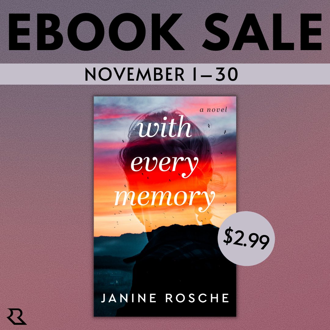 RevellBooks's tweet photo. Don't miss your chance to get a digital copy of this emotional novel for just $2.99! Buy before November 30th for this deal: https://t.co/IyQC2sRIJg #WithEveryMemory @JanineRosche https://t.co/HJcQammI2j