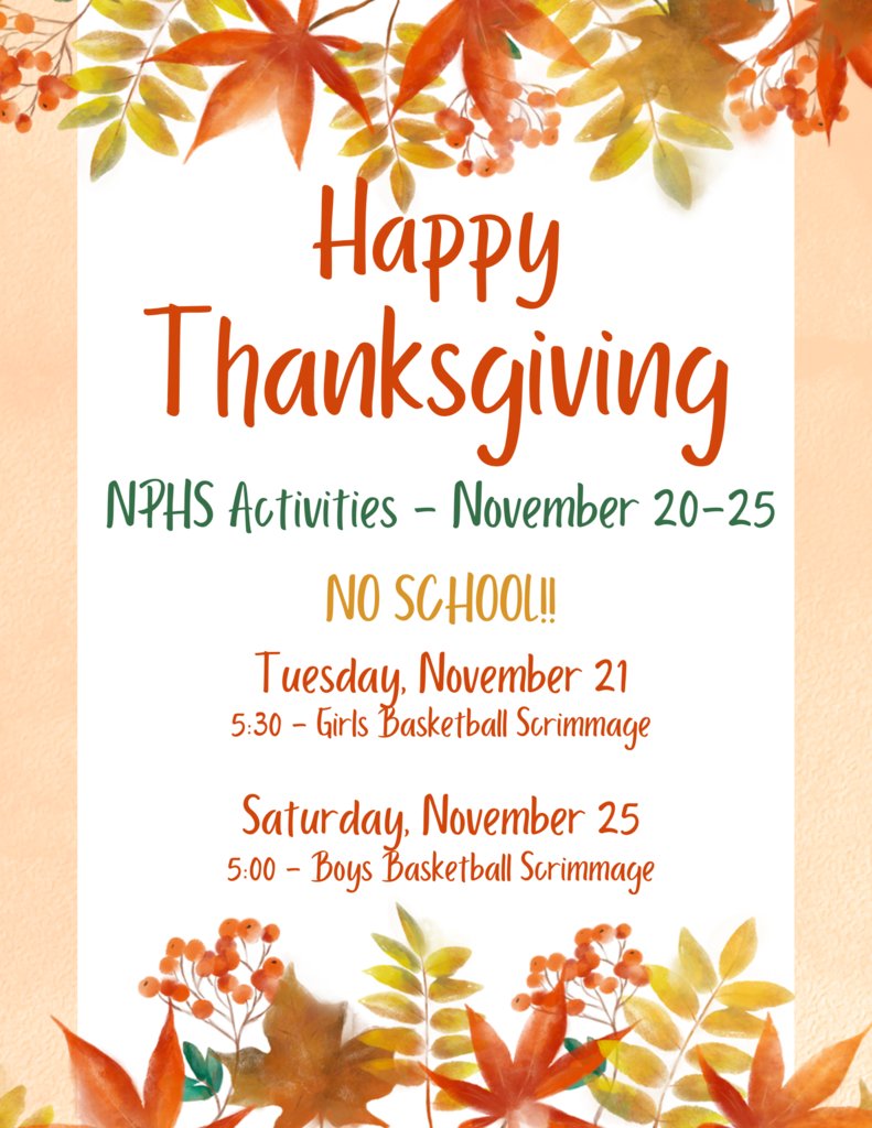 NPHS Activities November 20-25!