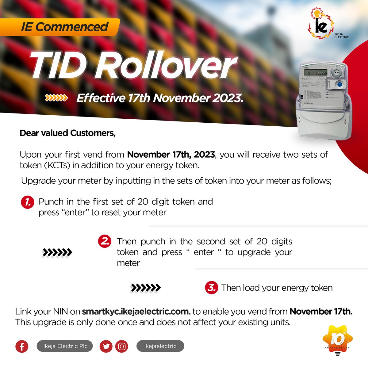 Dear Valued Customers, Upon your first vend from November 17th, 2023, you will receive two sets of tokens (KCTS) in addition to your energy token. Kindly upgrade your meter by inputting the sets of tokens into your meters before loading your energy token as follows;