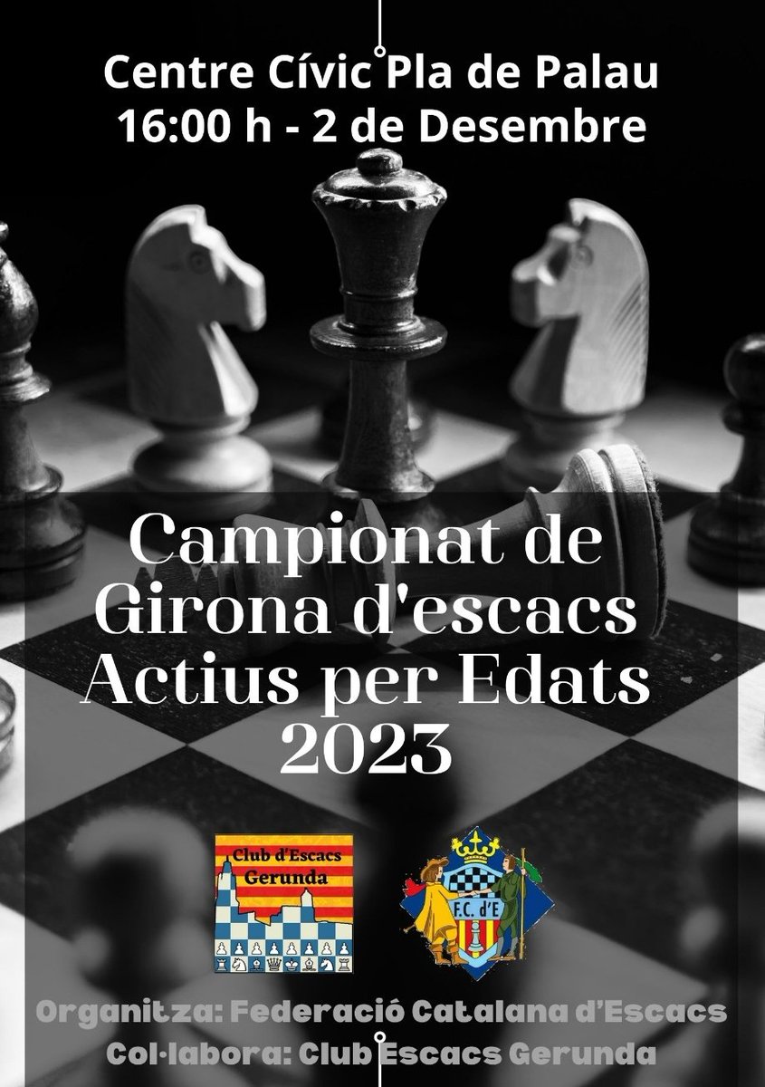 Club Escacs Gerunda (@escacsgerunda) on Twitter photo Una crida als clubs gironins... El Campionat d'actius per Edats és una oportunitat per engrescar mainada!
Una única tarda, només rivals de la mateixa edat... cal aprofitar-ho!
<a href="/ClubEugenia/">club escacs Santa Eugènia</a> <a href="/escacs_d/">Club d'Escacs Hostalric</a> <a href="/escacsfigueres/">Club Escacs Figueres</a> <a href="/escacspda/">Club d'Escacs Platja d'Aro</a> <a href="/EscacsTordera/">EscacsTordera</a> <a href="/EscacsMontgri/">Club Escacs Montgrí</a> <a href="/EscacsOlot/">Club Escacs Olot</a> <a href="/escacs/">Club Escacs Vilobí</a> Una crida als clubs gironins... El Campionat d'actius per Edats és una oportunitat per engrescar mainada!
Una única tarda, només rivals de la mateixa edat... cal aprofitar-ho!
<a href="/ClubEugenia/">club escacs Santa Eugènia</a> <a href="/escacs_d/">Club d'Escacs Hostalric</a> <a href="/escacsfigueres/">Club Escacs Figueres</a> <a href="/escacspda/">Club d'Escacs Platja d'Aro</a> <a href="/EscacsTordera/">EscacsTordera</a> <a href="/EscacsMontgri/">Club Escacs Montgrí</a> <a href="/EscacsOlot/">Club Escacs Olot</a> <a href="/escacs/">Club Escacs Vilobí</a>