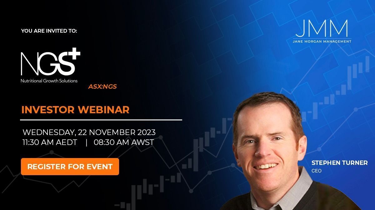 Nutritional Growth Solutions Ltd (ASX:NGS) is pleased to invite you to attend a webinar where CEO, Stephen Turner, will provide an update on the Company and engage in Q&amp;A.

📆 Wednesday, 22 November 2023 
⏱️ 11:30am AEDT / 8:30 AWST
📌 Register via buff.ly/47hB912